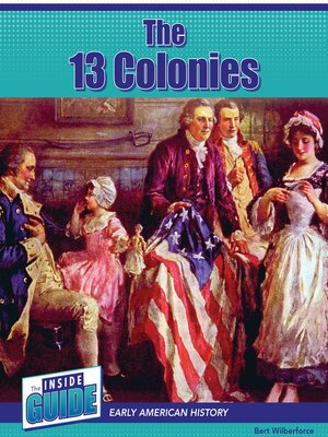 cover image of The 13 Colonies